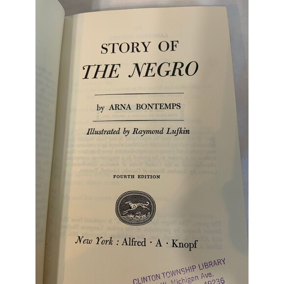 STORY OF THE NEGRO ARNA BONTEMPS ILL. ~ RAYMOND LUFKIN 1945 Langston Hughes - Picture 4 of 7